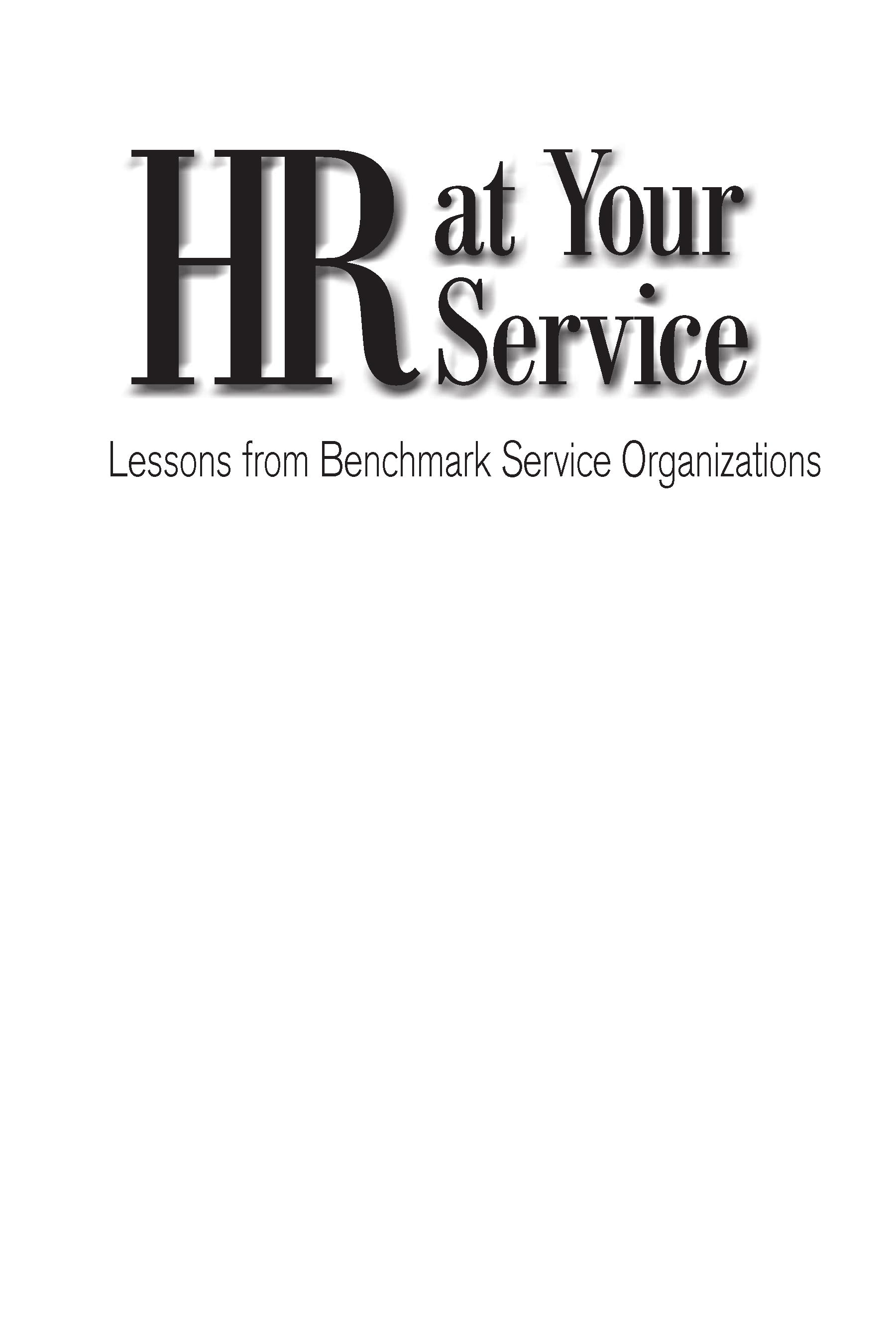 HR at Your Service: Lessons from Benchmark Service Organizations
