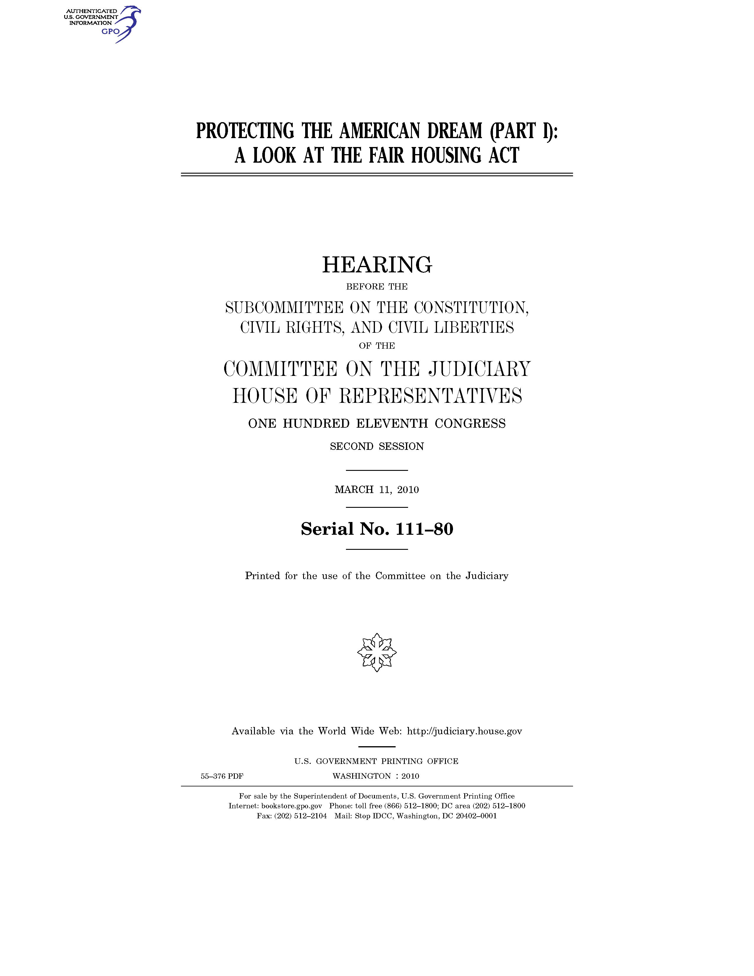 Congressional Records Serial No 111 80 House Hearing Protecting The American Dream Part I A Look At The Fair Housing Act Pdf 6716 Kb Alexander Street A Proquest Company